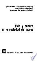 Vida y cultura en la sociedad de masas