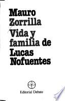 Vida y familia de Lucas Nofuentes
