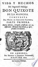 Vida y hechos del ingenioso cavallero Don Quixote de la Mancha