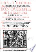Vida y hechos del ingenioso cavallero don Quixote de la Mancha,2