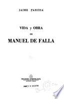 Vida y obra de Manuel de Falla