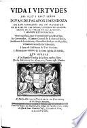 Vida y virtudes de Juan de Palafox i Mendoza, ... arzobispo electo de Mexico