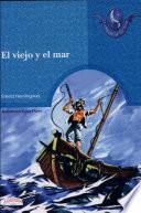 VIEJO Y EL MAR, EL 2a. Ed.