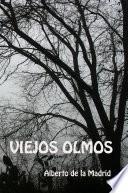 Viejos olmos