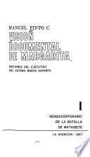 Visión documental de Margarita