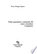 Visión panorámica y muestrario del teatro venezolano