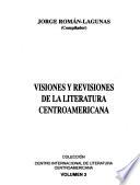 Visiones y revisiones de la literatura centroamericana