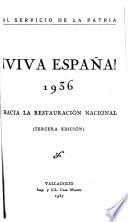 Viva España! 1936