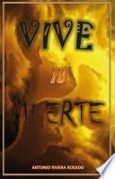 Vive tu muerte