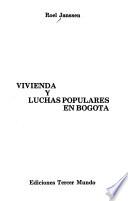 Vivienda y luchas populares en Bogotá