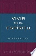 Vivir en el Espiritu = Living in the Spirit