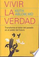 Vivir la verdad