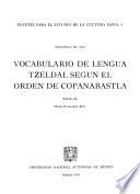 Vocabulario de lengua tzeldal según el orden de Copanabastla