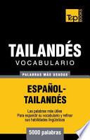 Vocabulario Español-Tailandés - 5000 Palabras Más Usadas