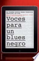 Voces para un blues negro