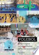 Voleibol. Alternativas y curiosidades de su personalidad