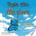 Vuela Alto Mariposa