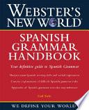 Webster's New World Spanish Grammar Handbook