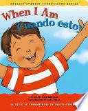 When I Am/Cuando Estoy