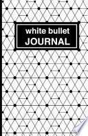 White Bullet Journal - Cuaderno de Puntos Blanco Estampado