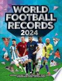 Libro World Football Records 2024