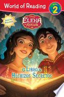 World of Reading: Elena of Avalor El Libro de Hechizos Secretos