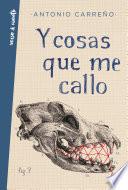 Y cosas que me callo