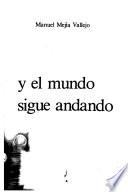 Y el mundo sigue andando