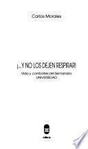 ... y no los dejen respirar
