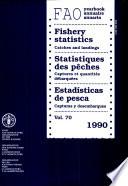 Yearbook of Fishery Statistics, 1990
