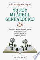 Yo soy mi rbol genealgico/ I Am my Family Tree