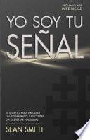 Yo Soy Tu Señal