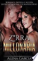 Z*rra Millonaria