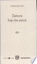 Zamora bajo los astros