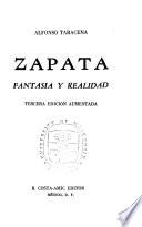 Zapata, fantasía y realidad