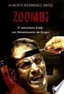 ZOOMBI: EL APOCALIPSIS ZOMBI CON DENOMINACION DE ORIGEN